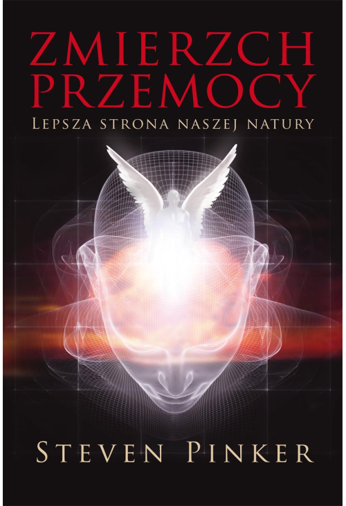 Zmierzch przemocy. Lepsza strona naszej natury