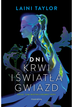 Dni krwi i światła gwiazd