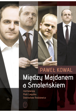 Między Majdanem a Smoleńskiem