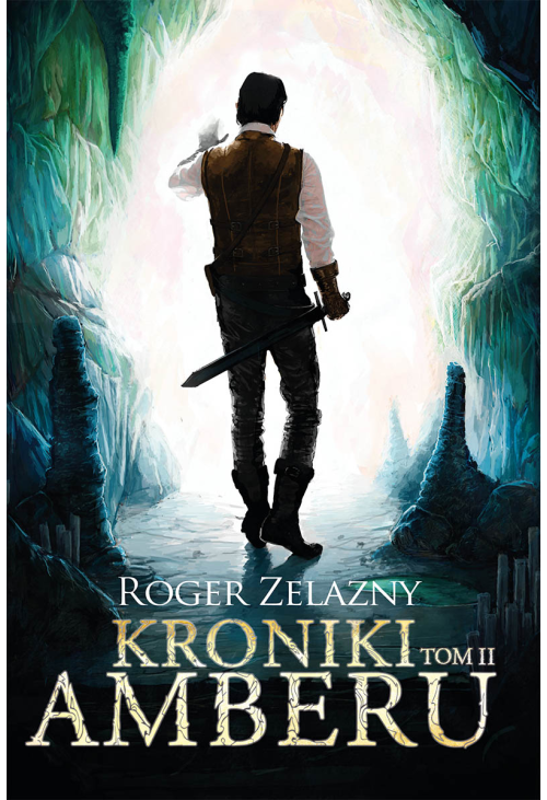 Kroniki Amberu, tom II