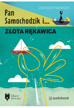 Pan Samochodzik i złota...