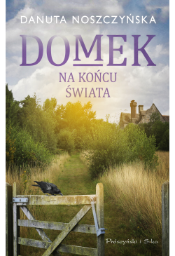 Domek na końcu świata