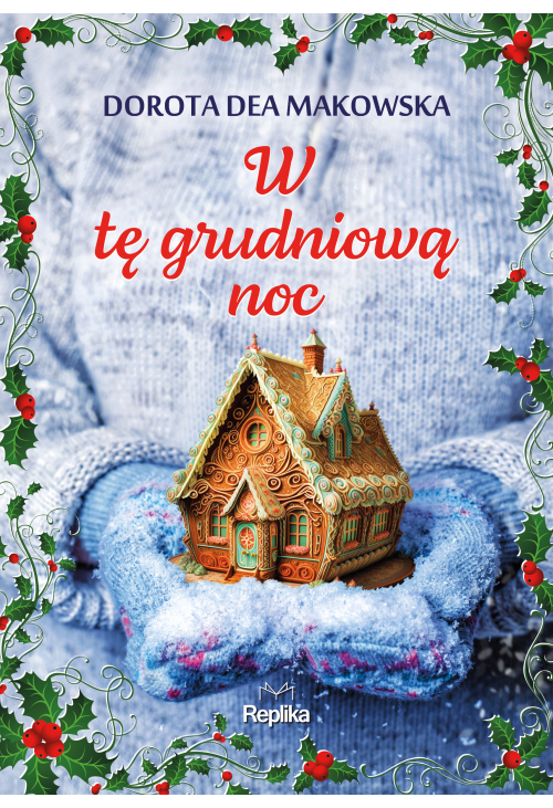 W tę grudniową noc