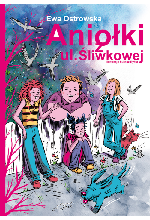 Aniołki z ul. Śliwkowej