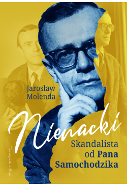 Nienacki. Skandalista od...