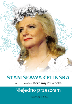 Stanisława Celińska....