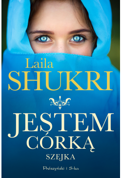 Jestem córką szejka
