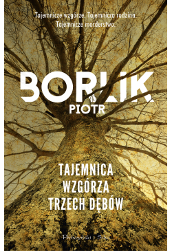 Tajemnica Wzgórza Trzech Dębów