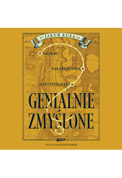 Genialnie zmyślone? Skarby,...