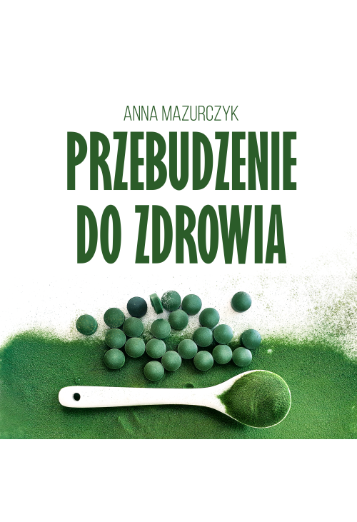 Przebudzenie do zdrowia