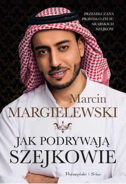 Jak podrywają szejkowie
