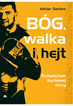 Bóg, walka i hejt /E-BOOK/