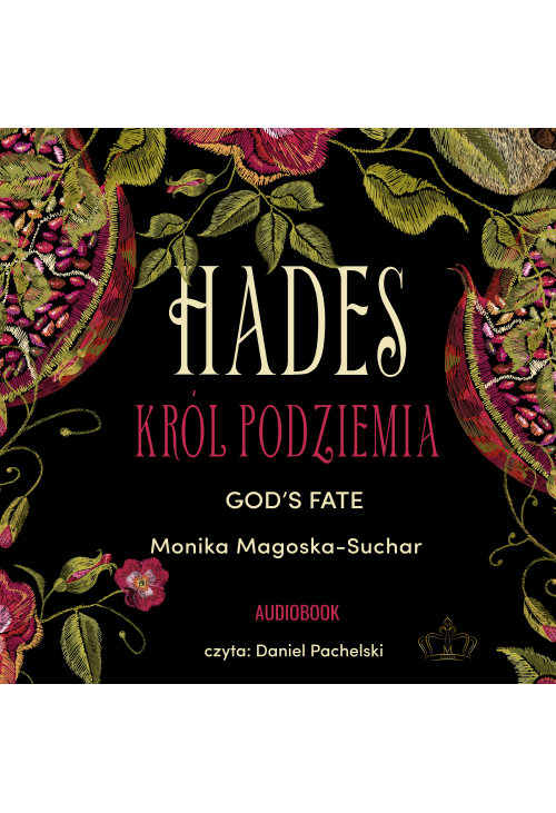 Hades. Król Podziemia
