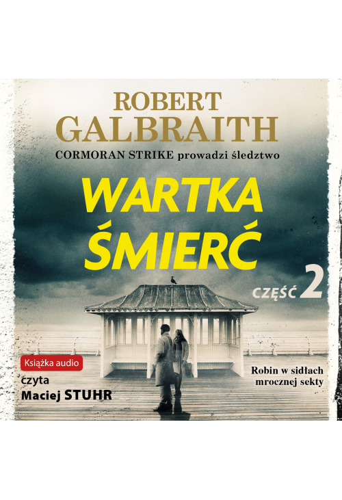 Wartka śmierć. Część 2