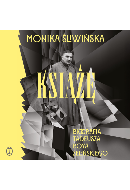 Książę. Biografia Tadeusza Boya-Żeleńskiego