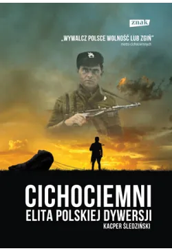 Cichociemni. Elita polskiej...