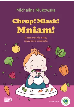 Chrup! Mlask! Mniam!...