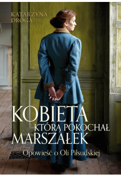 Kobieta, którą pokochał...