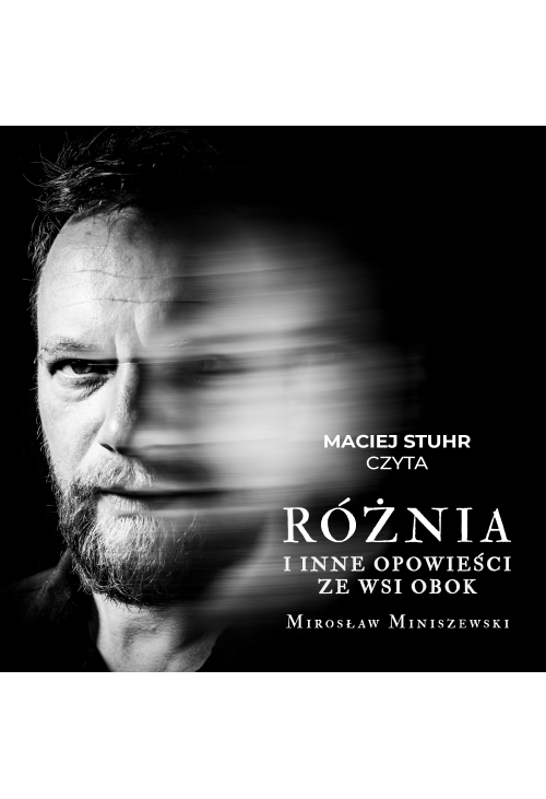 RÓŻNIA i inne opowieści ze wsi obok