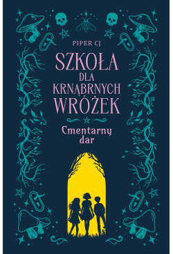 Szkoła dla Krnąbrnych Wróżek