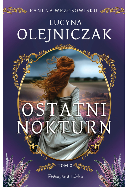 Pani na wrzosowisku. Tom 2. Ostatni nokturn