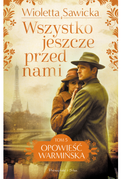 Wszystko jeszcze przed nami