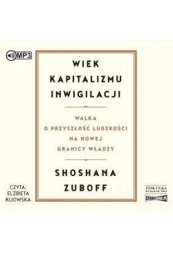 Wiek kapitalizmu inwigilacji