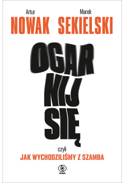 Ogarnij się, czyli jak...