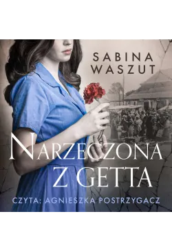Narzeczona z getta