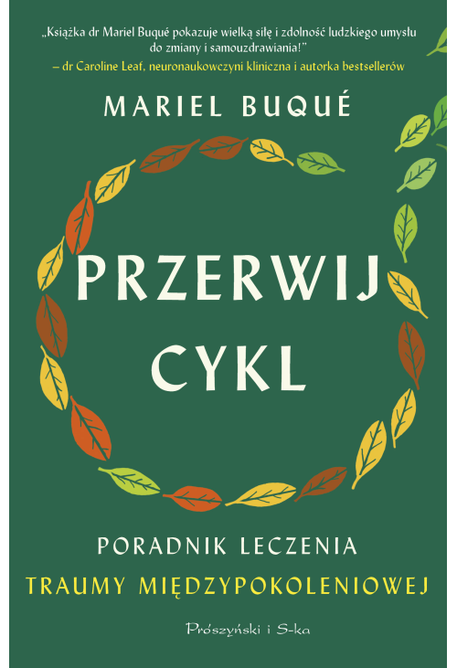 Przerwij cykl. Poradnik leczenia traumy międzypokoleniowej