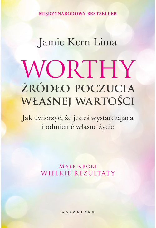 Worthy - źródło poczucia własnej wartości