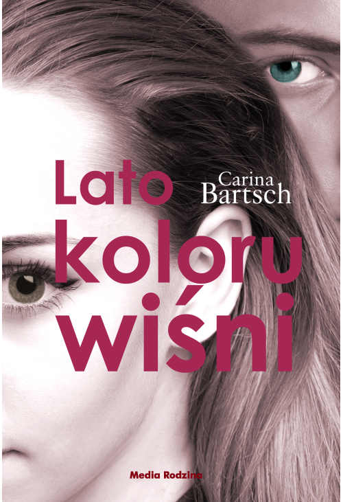 Lato koloru wiśni