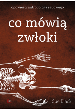 Co mówią zwłoki