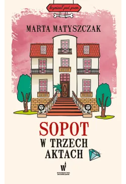 Sopot w trzech aktach