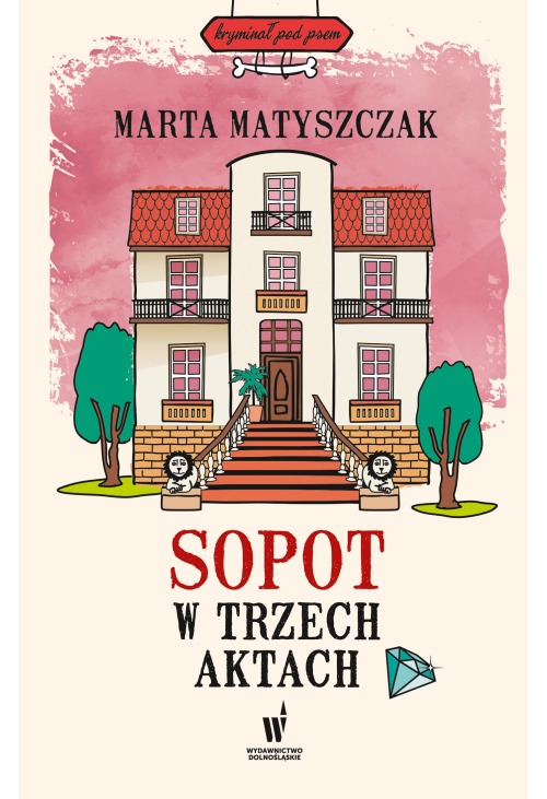 Sopot w trzech aktach