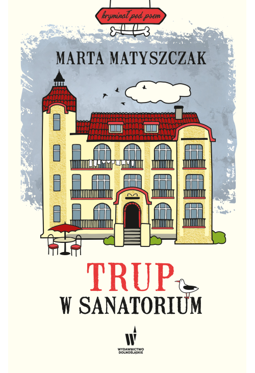 Trup w sanatorium