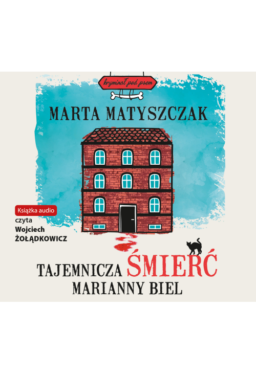 Tajemnicza śmierć Marianny Biel