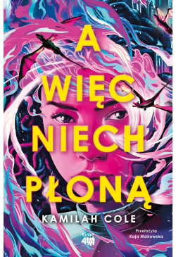 A więc niech płoną