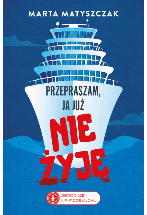 Przepraszam, ja już nie żyję