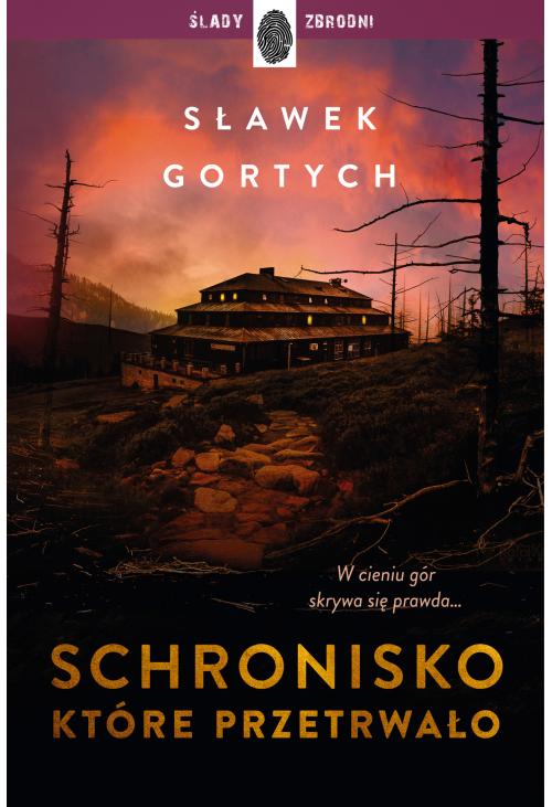 Schronisko, które przetrwało