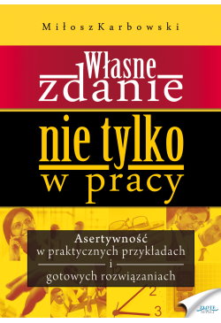 Własne zdanie. Nie tylko w...