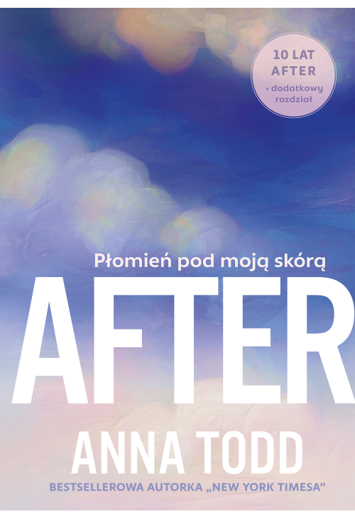 After. Płomień pod moją skórą