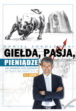 Giełda, pasja, pieniądze!