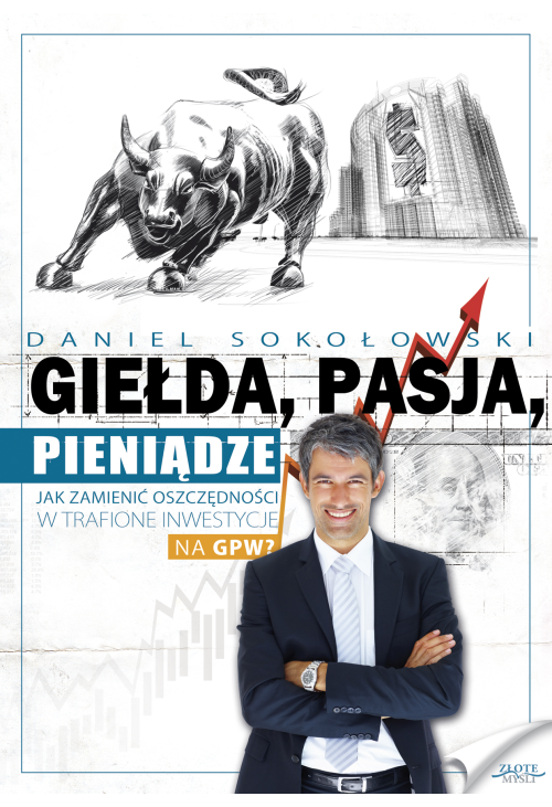 Giełda, pasja, pieniądze!