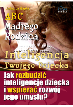 ABC Mądrego Rodzica:...