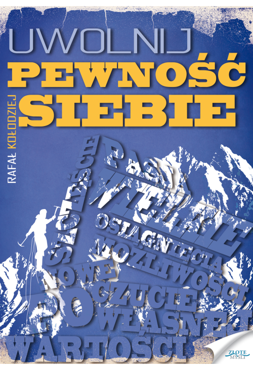 Uwolnij pewność siebie