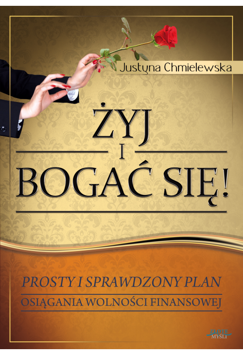 Żyj i bogać się - dla niej