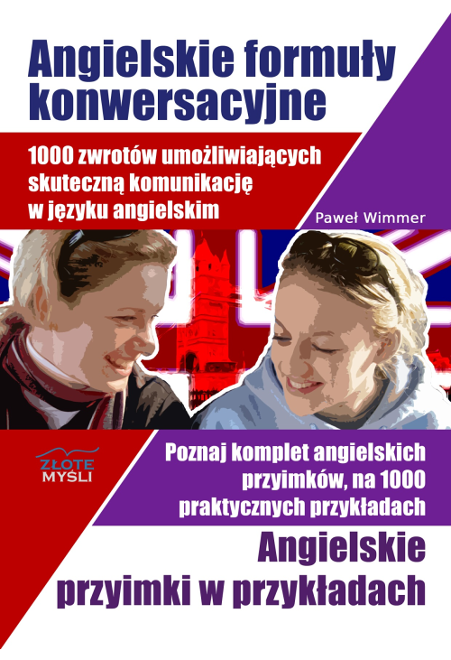 Angielskie formuły konwersacyjne i Angielskie przyimki