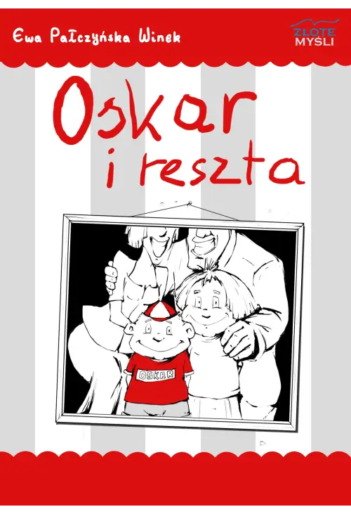 Oskar i reszta