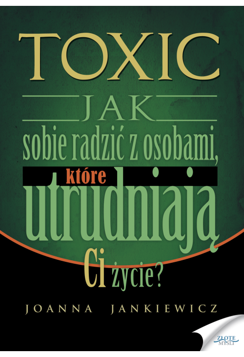 TOXIC